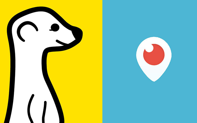 Meerkat and Periscope